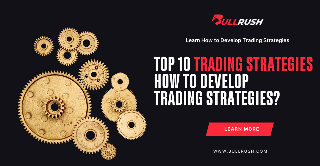 Mastering Trading Strategies: The Top 10 Techniques for Success